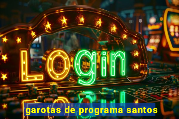 garotas de programa santos